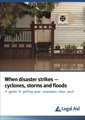 When disaster strikes - cyclones, storms and floods