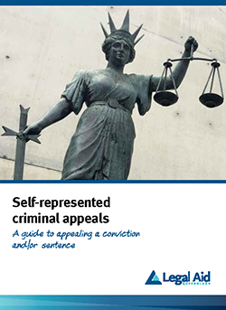 Self-represented criminal appeals a guide to appealing a conviction or sentence thumbnail