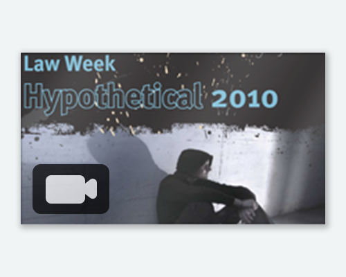 Law week 2010 hypothetical thumbnail