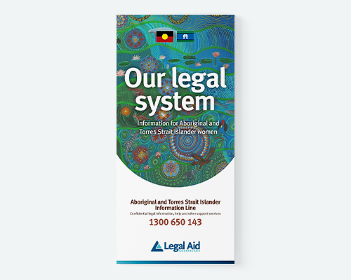 Our legal system information for Aboriginal and Torres Strait Islander women thumbnail