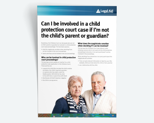 Can I be involved in a child protection court case if I'm not the child's parent or guardian? thumbnail